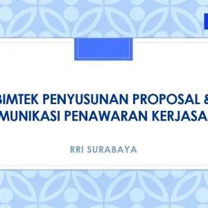 Bimtek Penyusunan Proposal & Komunikasi Penawaran Kerjasama