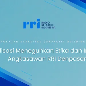 Sosialisasi Meneguhkan Etika dan Integritas Angkasawan RRI Denpasar