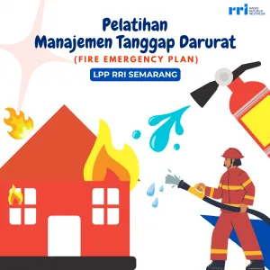 Pelatihan “Manajemen Tanggap Darurat (Fire Emergency Plan)”