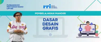 PEMBELAJARAN MANDIRI: DASAR DESAIN GRAFIS