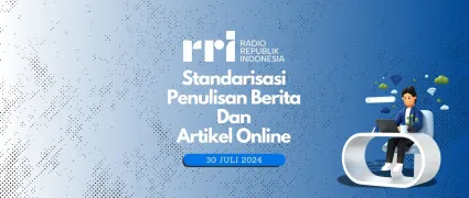 Pelatihan Standarisasi Penulisan Berita dan Artikel Online