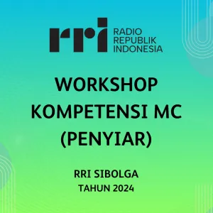 Workshop Kompetensi MC (Penyiar), RRI Sibolga