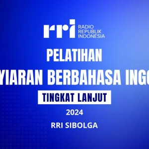 Workshop Penyiaran Bahasa Inggris Tingkat Lanjut, RRI Sibolga