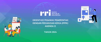 Orientasi Pegawai Pemerintah dengan Perjanjian Kerja (PPPK) Agenda II tahun 2024