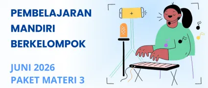 Pembelajaran Mandiri Berkelompok Bulan Juni 2026 (Paket Materi 3 Penyiaran)