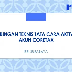 Bimbingan Teknis Tata Cara Aktivasi Akun Coretax
