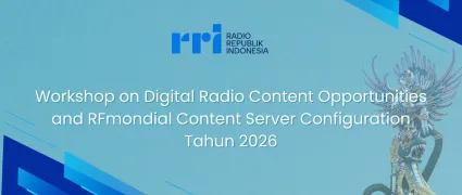 “Workshop on Digital Radio Content Opportunities and RFmondial Content Server Configuration