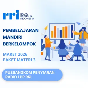 Pembelajaran Mandiri Berkelompok Bulan Maret 2026 (Paket Materi 3 Penyiaran)