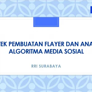 Bimtek Pembuatan Flayer dan Analisa Algoritma Media Sosial
