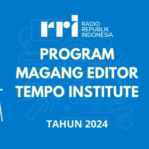 Program Magang Editor Tempo Institute